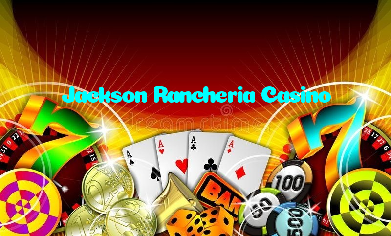 making first deposit on Jackson Rancheria Casino website using local payment methods in Pakistan